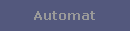 Automat